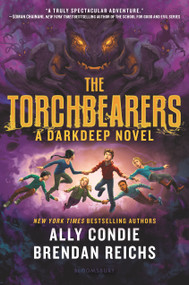 The Torchbearers by Ally Condie, Brendan Reichs, 9781547602551