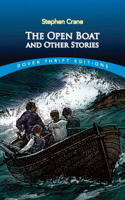 The Open Boat and Other Stories by Stephen Crane, 9780486275475