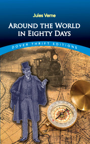 Around the World in Eighty Days - 9780486411118 by Jules Verne, 9780486411118