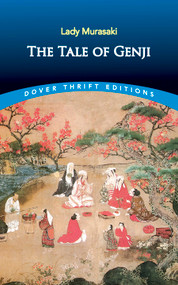 The Tale of Genji by Lady Murasaki, Arthur Waley, 9780486414157