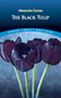 The Black Tulip by Alexandre Dumas, 9780486812489