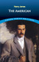 The American by Henry James, 9780486812472