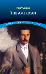 The American by Henry James, 9780486812472