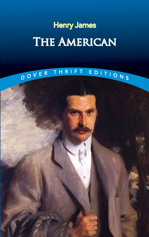 The American by Henry James, 9780486812472