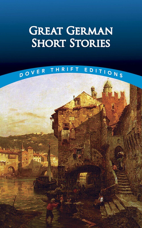 Great German Short Stories by Evan Bates, 9780486432052