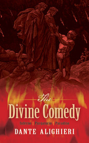 The Divine Comedy (Inferno, Purgatorio, Paradiso) - 9780486815657 by Dante Alighieri, Henry Wadsworth Longfellow, 9780486815657