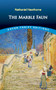 The Marble Faun by Nathaniel Hawthorne, 9780486434117