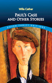 Paul's Case and Other Stories by Willa Cather, 9780486290577