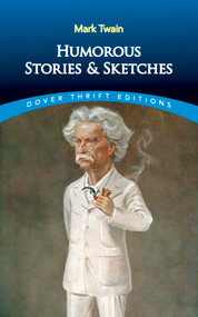 Humorous Stories and Sketches by Mark Twain, 9780486292793