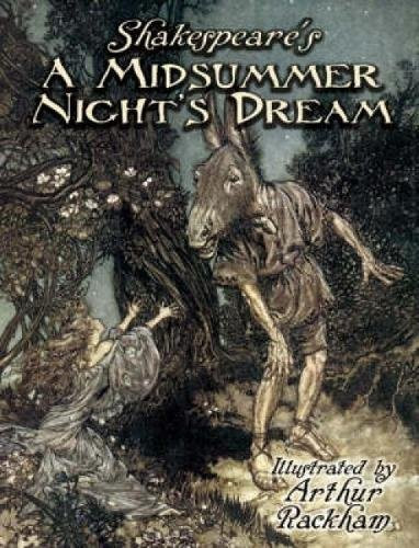 Shakespeare's A Midsummer Night's Dream by Arthur Rackham, William Shakespeare, 9780486428338