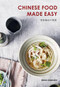 Chinese Food Made Easy by Ross Dobson, 9781911632719