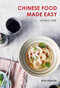 Chinese Food Made Easy by Ross Dobson, 9781911632719