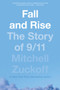 Fall and Rise (The Story of 9/11) - 9780062275653 by Mitchell Zuckoff, 9780062275653