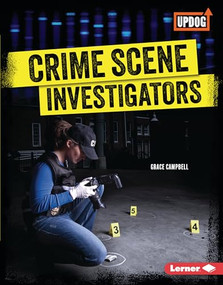 Crime Scene Investigators by Grace Campbell, 9781541590564