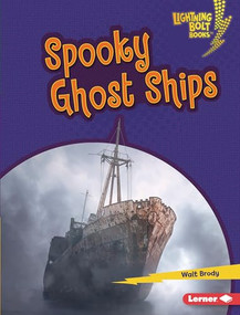 Spooky Ghost Ships by Walt Brody, 9781541596870