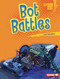 Bot Battles - 9781541596979 by Lola Schaefer, 9781541596979