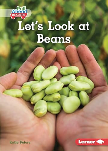 Let's Look at Beans - 9781728403120 by Katie Peters, 9781728403120