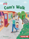 Cam's Walk by Margo Gates, Sarah Jennings, 9781541590182
