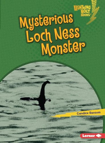 Mysterious Loch Ness Monster by Candice Ransom, 9781728413655