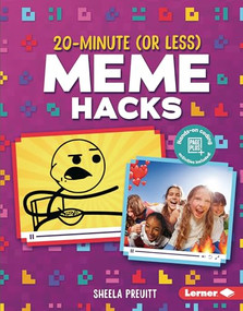 20-Minute (Or Less) Meme Hacks by Sheela Preuitt, 9781541597198