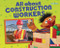 All about Construction Workers by Mari Schuh, 9781541589971