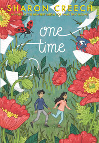 One Time - 9780062570758 by Sharon Creech, 9780062570758