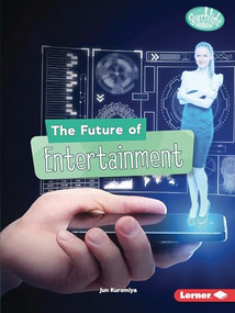 The Future of Entertainment - 9781728413808 by Jun Kuromiya, 9781728413808