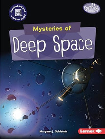 Mysteries of Deep Space - 9781728413860 by Margaret J. Goldstein, 9781728413860