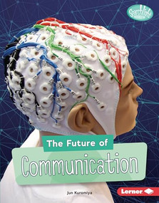 The Future of Communication - 9781541597327 by Jun Kuromiya, 9781541597327