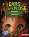 The Ears and Nose (A Disgusting Augmented Reality Experience) by Gillia M. Olson, 9781541598102