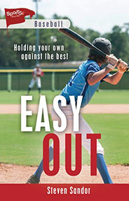 Easy Out by Steven Sandor, 9781459414884