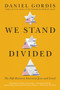 We Stand Divided (The Rift Between American Jews and Israel) - 9780062873705 by Daniel Gordis, 9780062873705