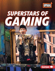 Superstars of Gaming by Laura Hamilton Waxman, 9781541590502
