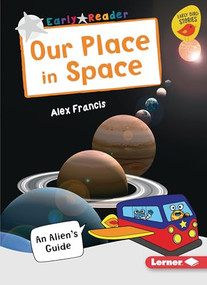 Our Place in Space (An Alien's Guide) - 9781728415161 by Alex Francis, 9781728415161