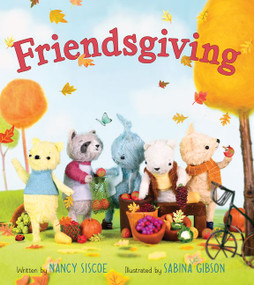 Friendsgiving by Nancy Siscoe, Sabina Gibson, 9780062956767