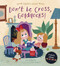 Don't Be Cross, Goldilocks! (A Story about Forgiveness) by Sue Nicholson, Laura Brenlla, 9780711244764