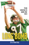 Long Bomb - 9781459414846 by Eric Howling, 9781459414846