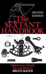 The Sextant Handbook (H/C) by Bruce Bauer, 9780071836784