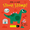 Stomp, Stomp! - 9781680106442 by Isabel Otter, Sophie Ledesma, 9781680106442