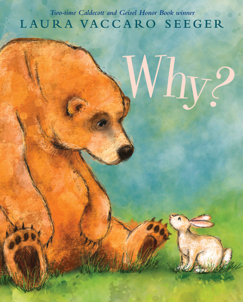 Why? - 9780823447374 by Laura Vaccaro Seeger, 9780823447374