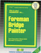 Foreman Bridge Painter - 9780837314129 by National Learning Corporation, 9780837314129