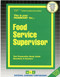 Food Service Supervisor - 9780837314112 by National Learning Corporation, 9780837314112