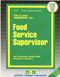 Food Service Supervisor - 9780837314112 by National Learning Corporation, 9780837314112