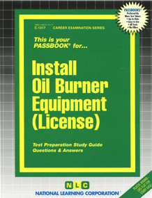 Install Oil Burner Equipment (License) - 9780837313177 by National Learning Corporation, 9780837313177