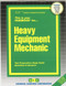 Heavy Equipment Mechanic - 9780837313108 by National Learning Corporation, 9780837313108