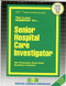Senior Hospital Care Investigator - 9780837307152 by National Learning Corporation, 9780837307152
