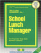School Lunch Manager - 9780837307039 by National Learning Corporation, 9780837307039