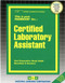 Certified Laboratory Assistant - 9780837301792 by National Learning Corporation, 9780837301792