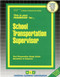 School Transportation Supervisor - 9780837301136 by National Learning Corporation, 9780837301136