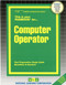 Computer Operator - 9780837301587 by National Learning Corporation, 9780837301587